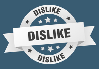 dislike round ribbon isolated label. dislike sign