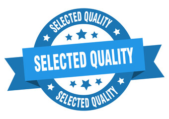 selected quality round ribbon isolated label. selected quality sign