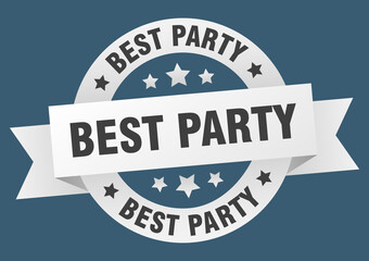 best party round ribbon isolated label. best party sign