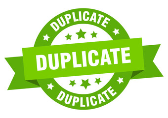 duplicate round ribbon isolated label. duplicate sign