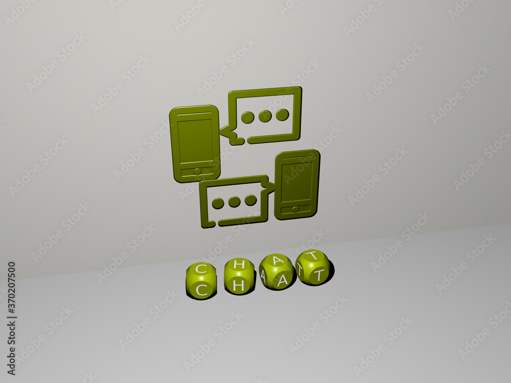 Fototapete 3D illustration of CHAT graphics and text made by metallic dice letters for the related meanings of the concept and presentations. icon and communication