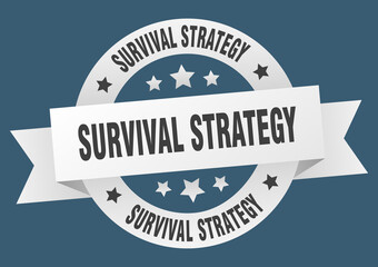 survival strategy round ribbon isolated label. survival strategy sign