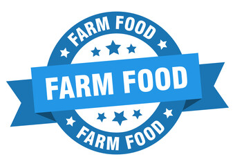 farm food round ribbon isolated label. farm food sign