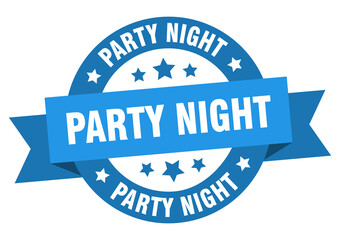 party night round ribbon isolated label. party night sign