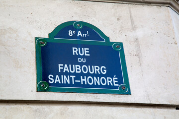 Faubourg Saint Honore Street Sign; Paris