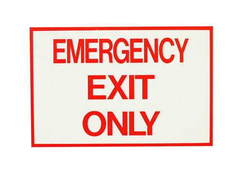 Emergency exit only sign