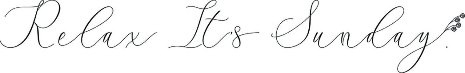 Relax Its Sunday handwritten typography text