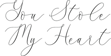 you stole my heart