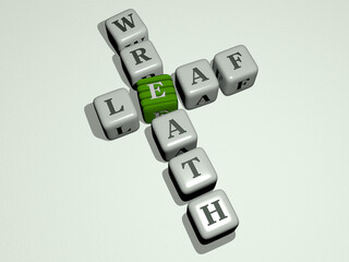 crosswords of LEAF WREATH arranged by cubic letters on a mirror floor, concept meaning and presentation. background and green