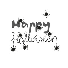Hand written lettering Happy Halloween with spiders on white background