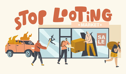 Naklejka premium Stop Looting Concept. Aggressive Masked Characters Breaking Store Showcase for Steeling Goods, Damage Cars and Equipment