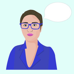 A portrait of a successful businesswoman.Short haircut, glasses. A woman with a speech balloon. Vector flat illustration