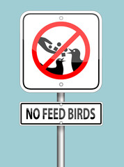 no feed birds sign pole on blue background - 370529537