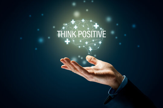 Think positive motivation concept