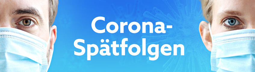 Corona-Spätfolgen. Gesichter von Mann und Frau mit Mundschutz. Paar mit Maske vor blauen Hintergrund mit Text. Virus, Atemmaske, Corona