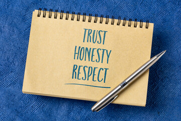 trust, honesty, respect - inspirational handwriting in a sketchbook, ethics, business and personal development concept - obrazy, fototapety, plakaty