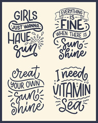 Set with hand drawn lettering compositions about Summer. Funny season slogans. Isolated calligraphy quotes for travel agency, beach party. Great design for banner, postcard, print or poster. Vector