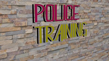 police training text on textured wall. 3D illustration. editorial and car