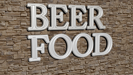 beer food text on textured wall. 3D illustration. alcohol and background