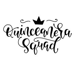 Quinceanera squad - black lettering for Latin American girl 15 birthday celebration. Vector illustration isolated on white background. Spanish celebration text. - obrazy, fototapety, plakaty