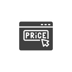 Click on price vector icon. Online shopping filled flat sign for mobile concept and web design. Website with price button and cursor glyph icon. Symbol, logo illustration. Vector graphics