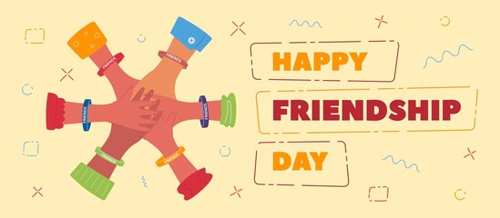 Six hands on each other with multi-colored bracelets with title happy friendship day. Bands with text friends. Vector illustration of a friendly handshake.