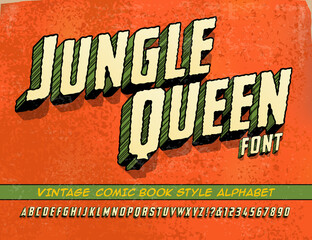 Jungle Queen Font; This Lettering Alphabet is in the Style of Retro Comic Books, Especially the Kind with Earthy, Primitive, or Prehistoric Hero Characters. Rough Edged Grunge Effects on 3d Letters.