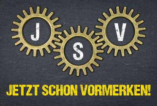JSV jetzt schon vormerken!