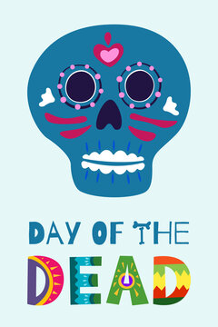 Mexican Day of the Dead Dia de Los Muertos poster. Mexico national ritual festival greeting card with hand drawn decoration lettering and sugar skull skeleton on light background. Vector illustration