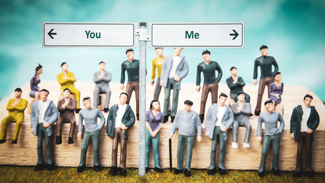 Street Sign Me versus You