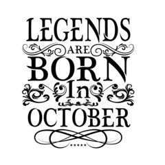 Legends are born in vector printable t-shirt design