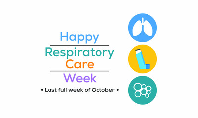 Vector illustration on the theme of Respiratory Care week observed each year in last full week of October across the globe.
