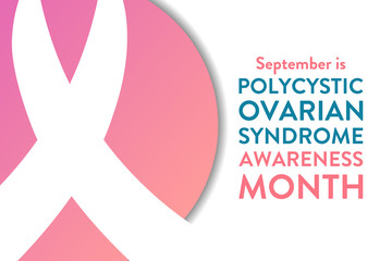 Polycystic Ovarian Syndrome Awareness Month. Template for background, banner, card, poster with text inscription. Vector EPS10 illustration.