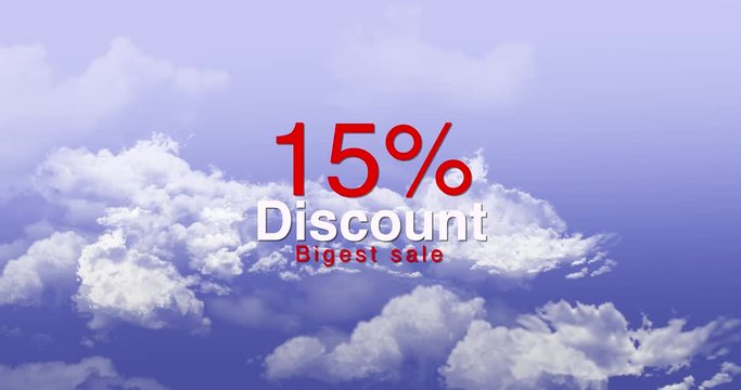 15 persent discount blue moving cloudes.