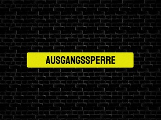 Fototapeta premium Ausgangssperre - Covid-19 - Bilder und Ilustrationen mit Wörtern aus dem Bereich der Covid-19 Pandemie