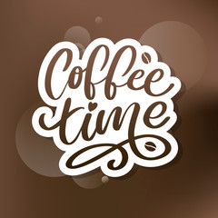 Coffee time Hipster Vintage Stylized Lettering. Vector Illustration