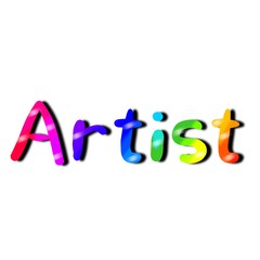 Illustration of text "ARTIST " in multi color. Rendering of colorful text "Artist". Clip art of 
colorful  text "Artist" with blurry shadow.