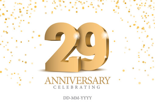 Anniversary 29. gold 3d numbers. Poster template for Celebrating 29th anniversary event party. Vector illustration