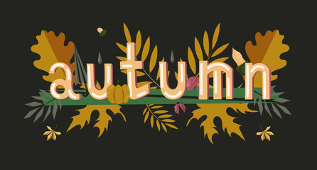 Vector inscription on a black background. Leaves of maple, chestnut, oak, mushrooms, acorns, umbrella, beetle and drops. Decorative elements. For printing, banners, wrappers, covers, prints and textil