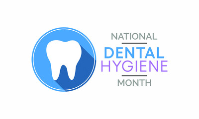 Vector illustration on the theme of Dental Hygiene month observed each year during October.