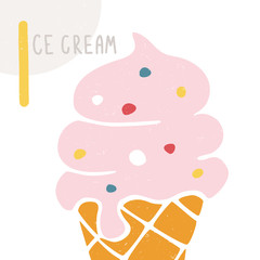 Cozy vector alphabet card for play and education. Letter "I" is for Ice cream. Ripe croped colored ice cream in the waffle cone with sprinkles.  Handwritten text. Vector hand drawn illustration