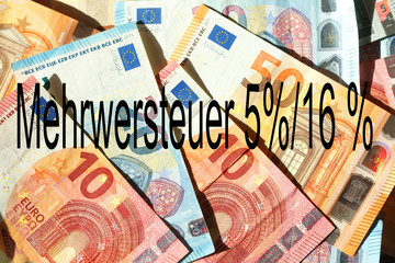 Mehrwertsteuersenkung au 5% und 16%, Euro-Banknoten , Deutschland- Europa