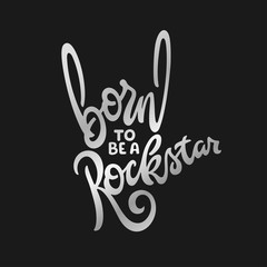 Fototapeta na wymiar Born to be a rockstar rock gesture t-shirt design. Vector illustration.