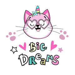 Beautiful illustration of a unicorn cat head and the inscription big dreams on a white background