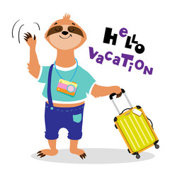 Happy sloth traveler holds a suitcase and the inscription hello vacation on a white background. Vacation concept, travel concept