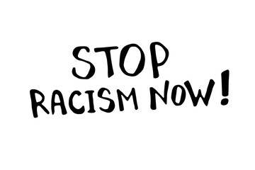 Stop racism - vector lettering doodle handwritten on theme of antiracism, protesting against racial inequality and revolutionary design. For flyers, stickers, posters