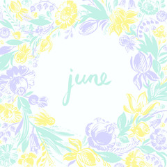 Hand drawn floral frame with roses, dahlia, iris, tulip, berries