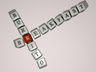 breakfast burrito crossword by cubic dice letters - 3D illustration for background and food