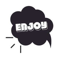slang bubbles, hand drawn lettering enjoy over white background, silhouette icon style