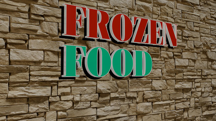 frozen food text on textured wall - 3D illustration for cold and winter